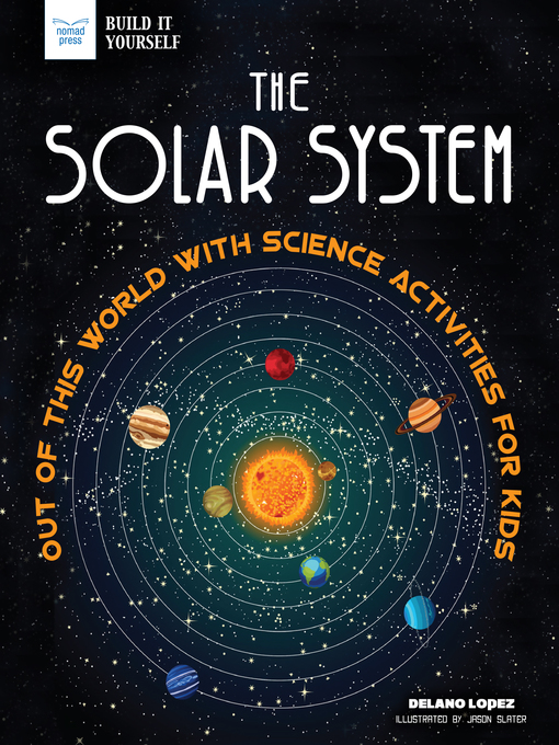 Title details for The Solar System by Delano Lopez - Available